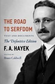 The Road to Serfdom The Definitive Edition (Volume 2) Publisher: University Of Chicago Press