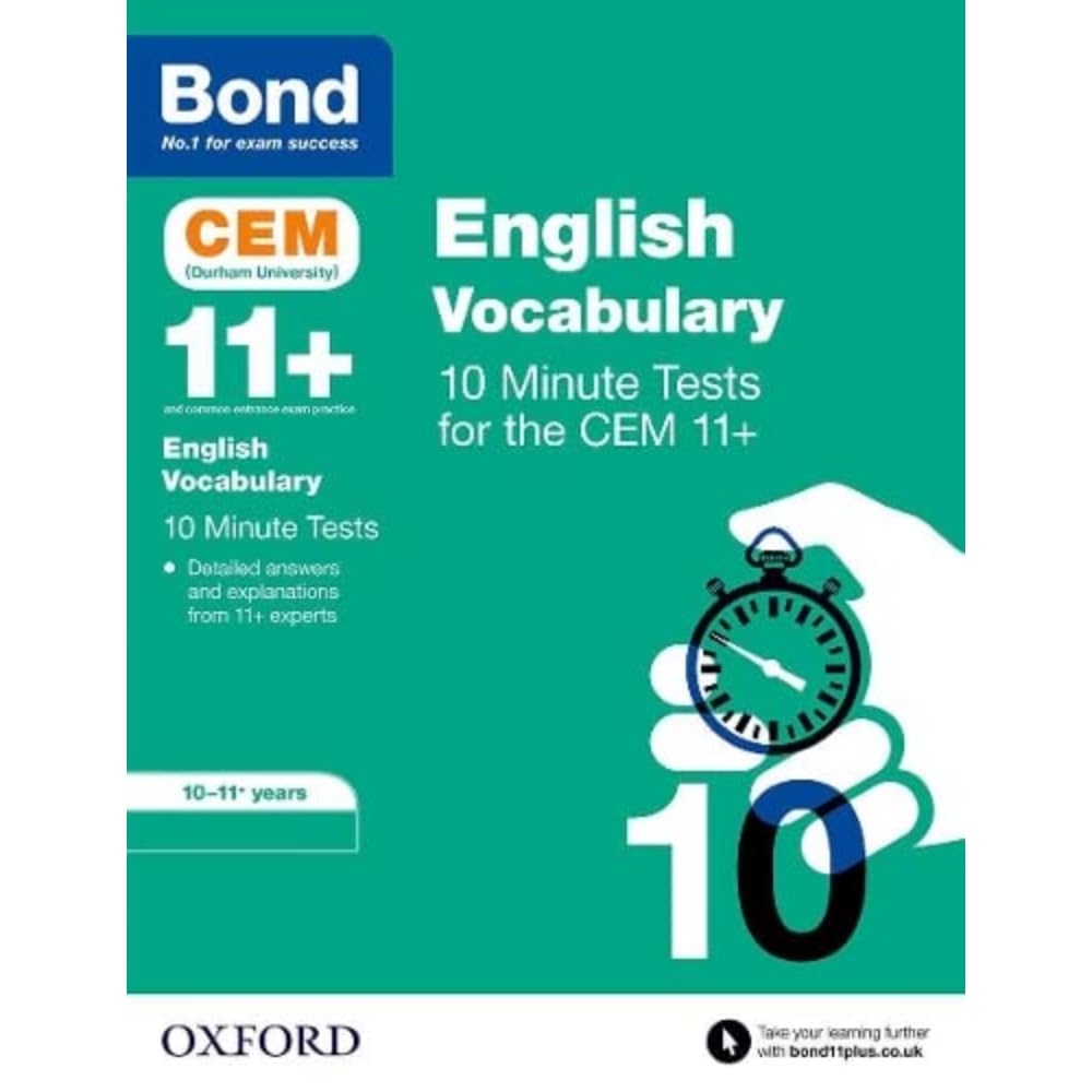 Bond 11+ CEM Vocabulary 10 Minute Tests: Ready for the 2026 Cambridge Select Insight exam: 10-11 Years (Bond CEM)