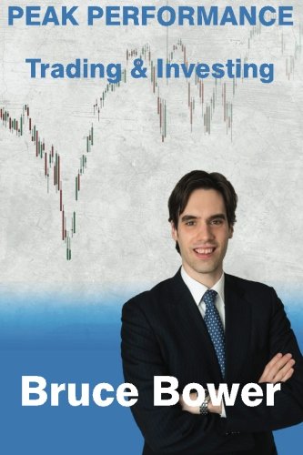 Peak Performance Trading And Investing