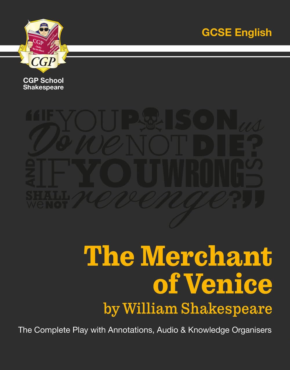The Merchant of Venice - The Complete Play with Annotations, Audio and Knowledge Organisers: for the 2026 and 2027 exams (CGP School Shakespeare)