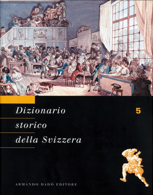 Dizionario storico della Svizzera. FOD-GRE (Vol. 5)