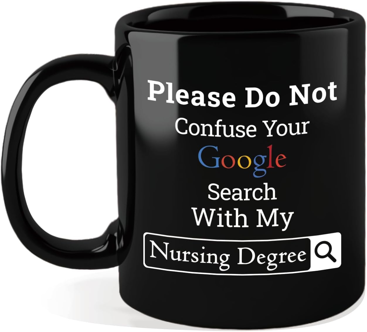 Nurse Gifts for Women, Funny Nurse Mug 11Oz, Nurses Week Graduation Retirement Appreciation Present, School Nursing Student RN Practitioner, Nursing Degree Coffee Cup