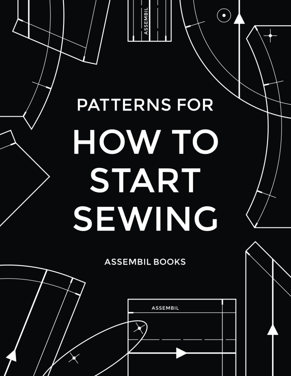 Patterns for How To Start Sewing