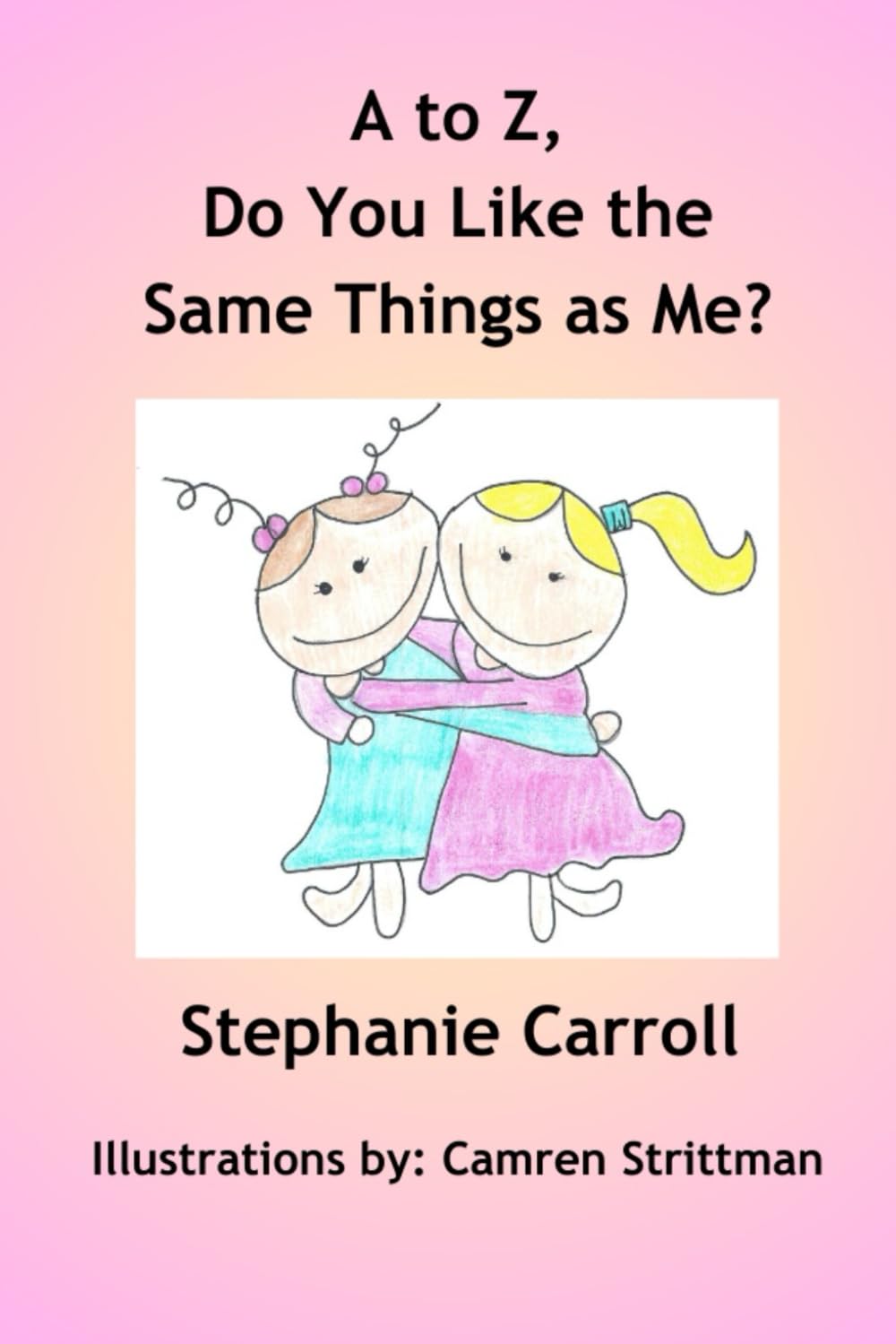 A to Z, Do You Like the Same Things as Me?