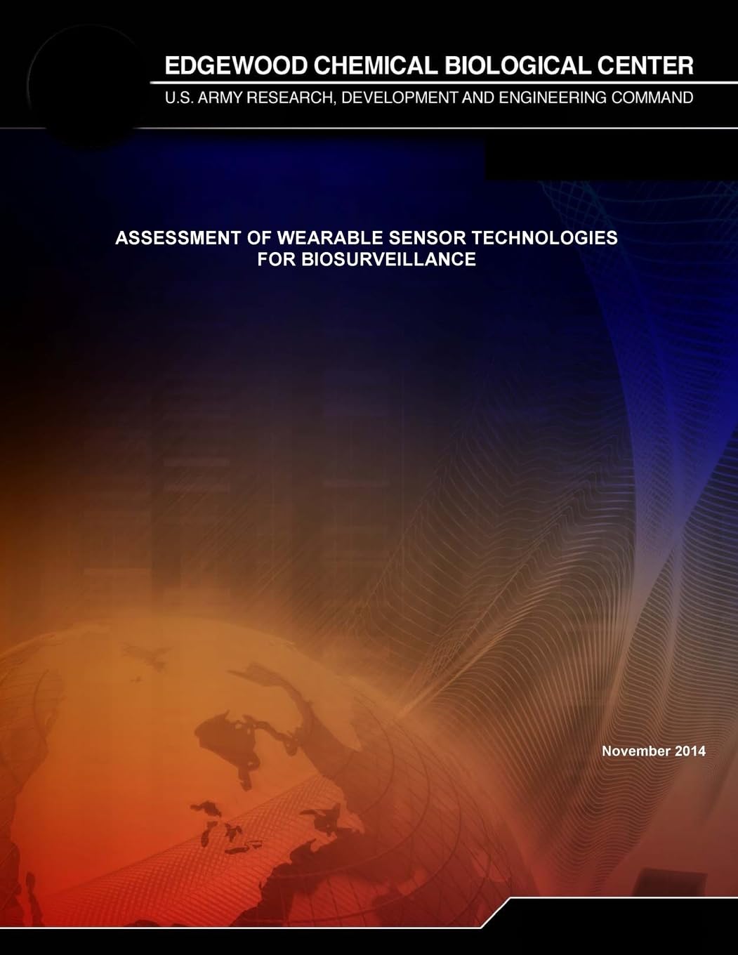 Assessment of Wearable Sensor Technologies for Biosurveillance