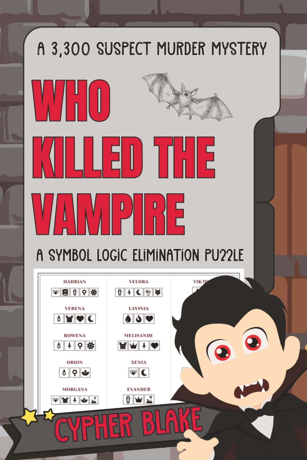 Who Killed the Vampire?: A 3,300 Suspect Murder Mystery (Symbol Search Mysteries)