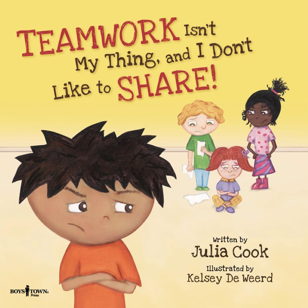 Teamwork Isn't My Thing, and I Don't Like to Share (Best Me I Can Be)