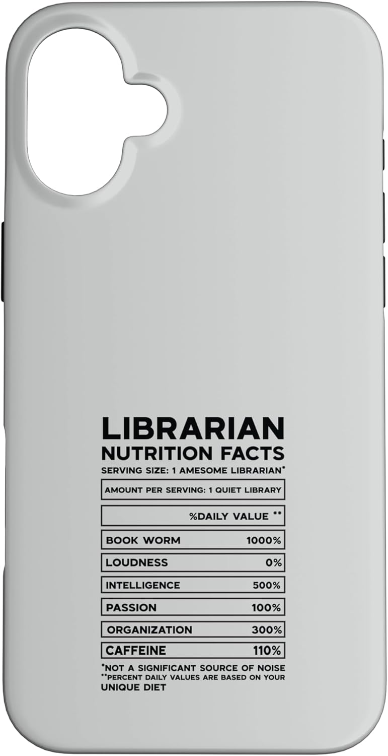 Librarian Nutrition Facts Quiet Bookworm Geek Case for iPhone 16 Plus
