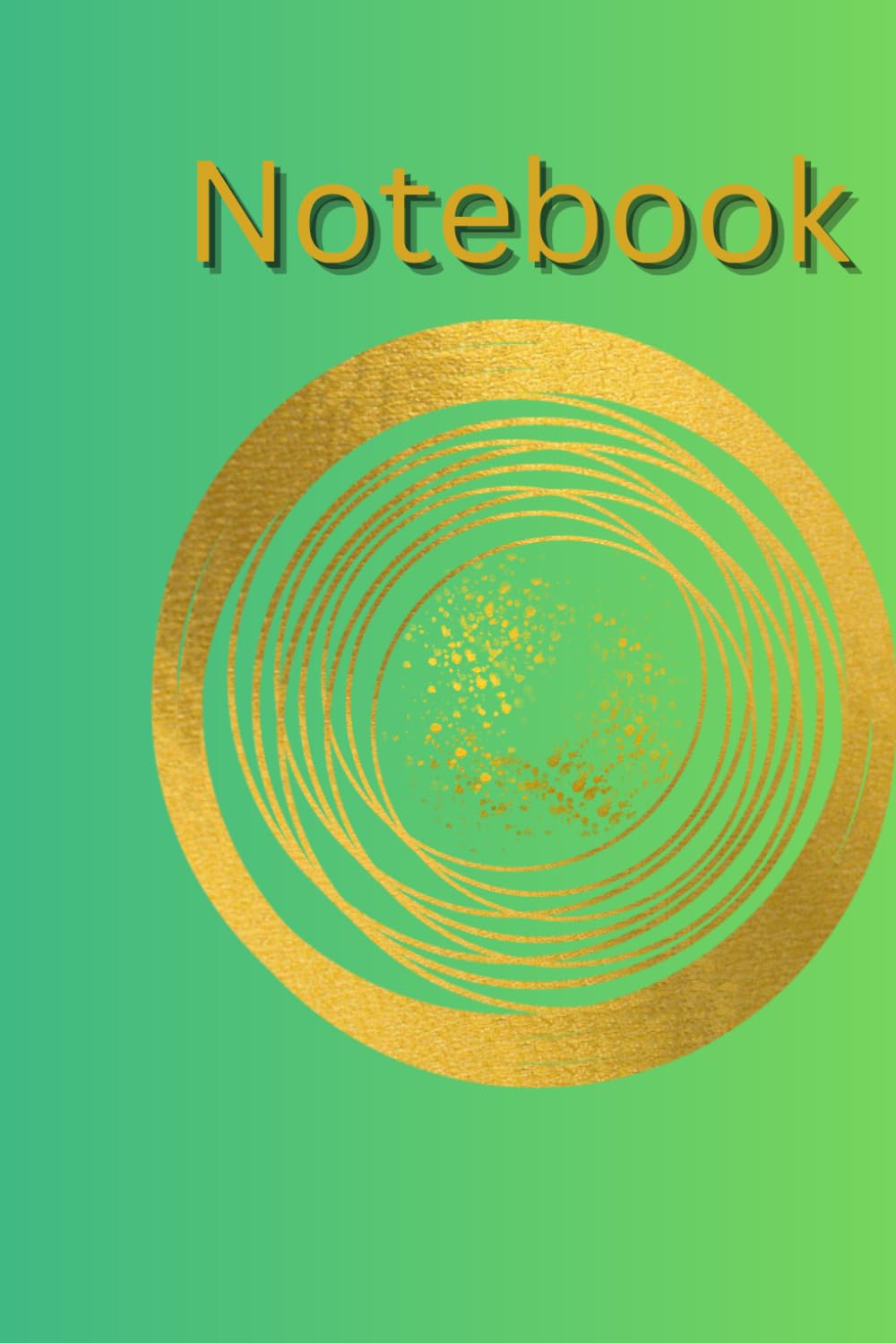 NOTEBOOK COLORS AND GOLD "6x9 in" OFFICE, SCHOOL,: CIRCLES GOLD, UNIQUE DESIGN, MEN EDITION