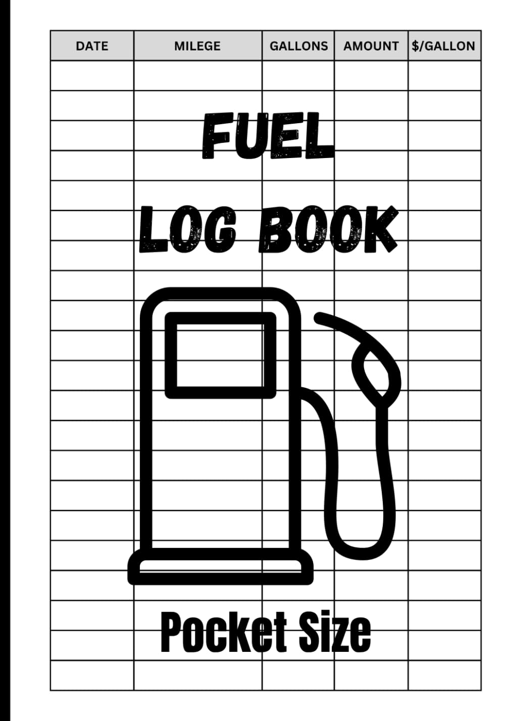 fuel log book Pocket Size: Simplified mileage and gas tracking for businesses and individuals | up to 2,500 records | 4.2 X 6 inches