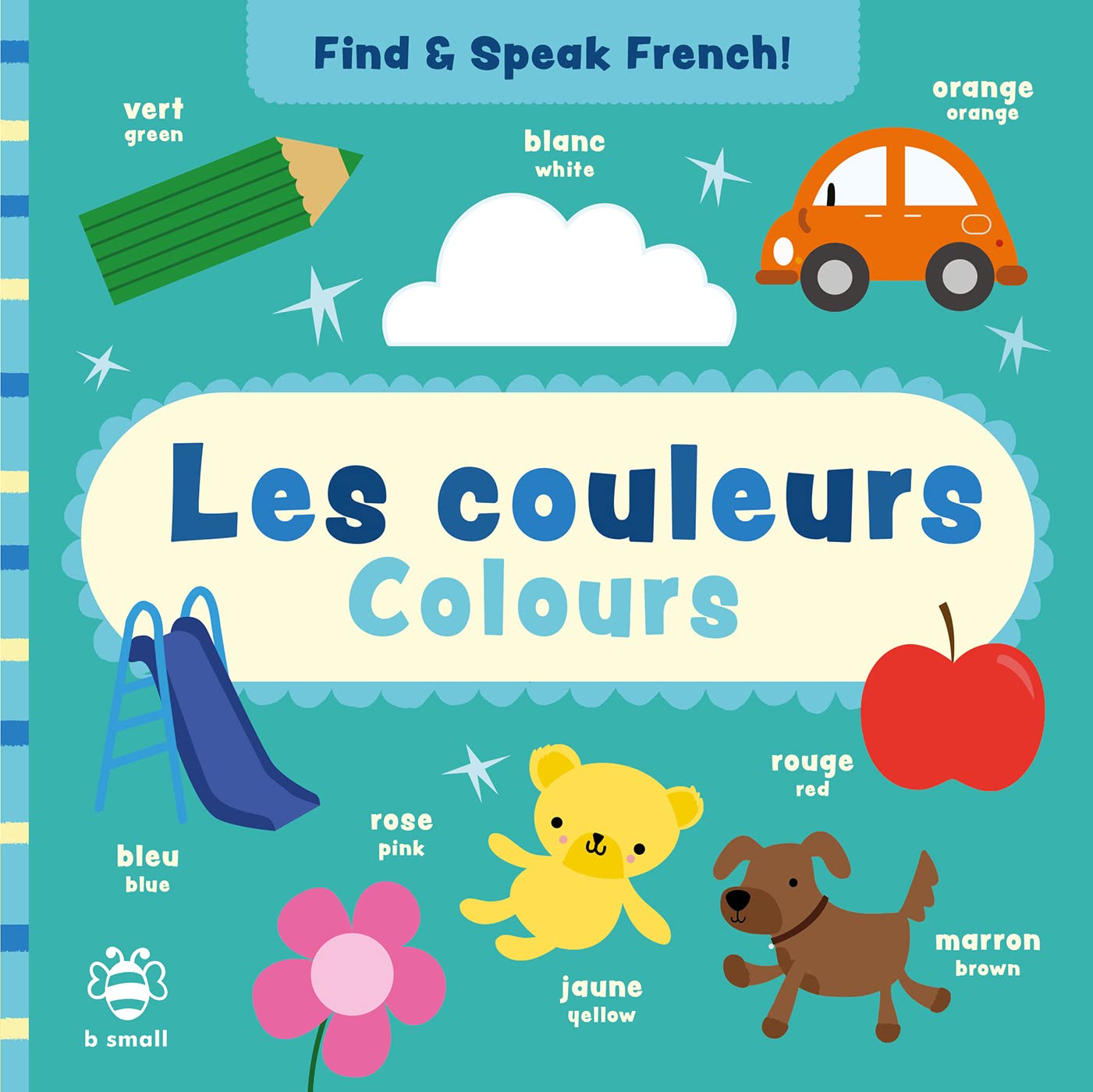 Colours/Les Couleurs (Find and Speak French)