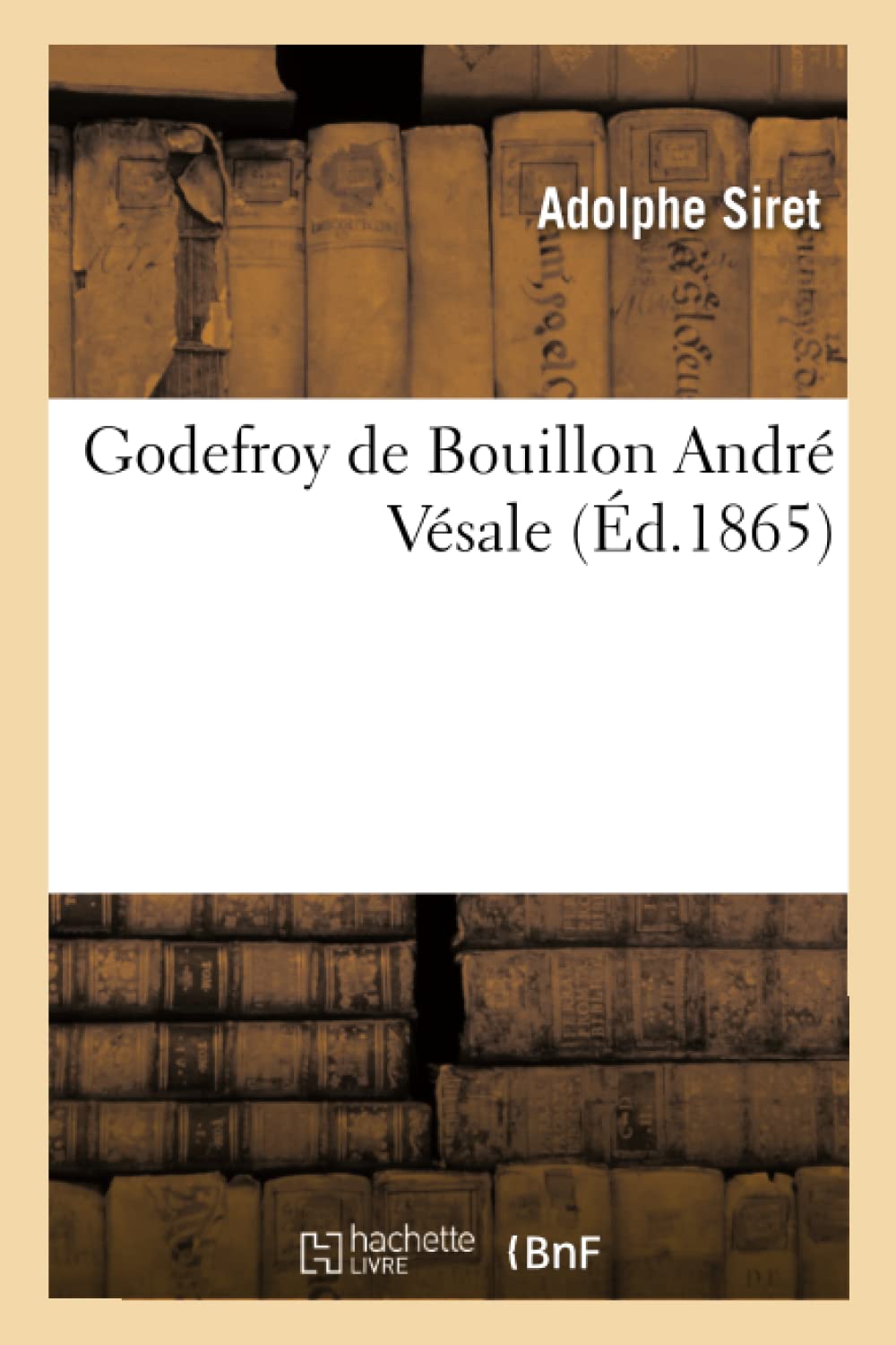 Godefroy de Bouillon (Histoire)