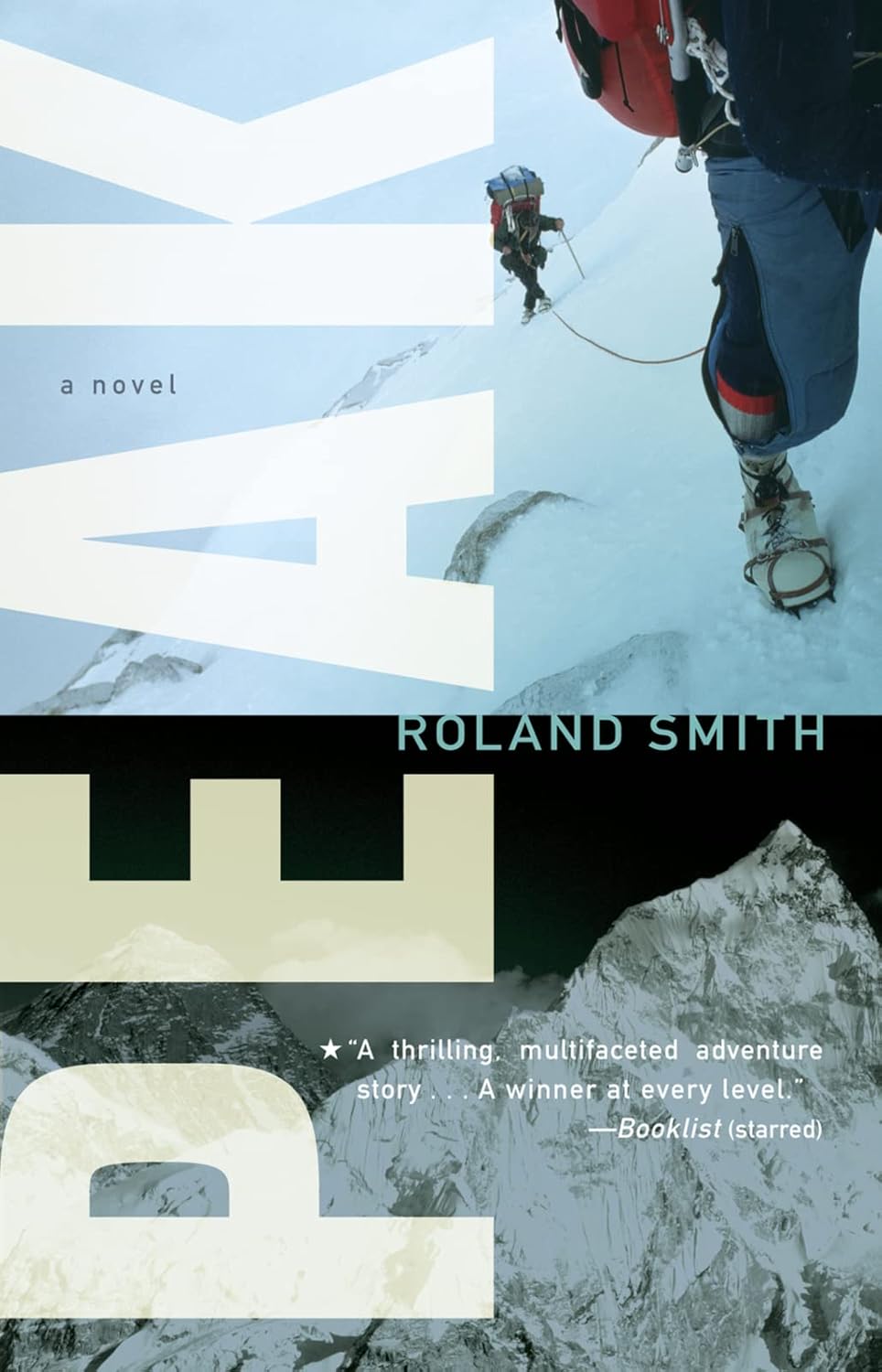 Peak: A Heart-Pounding Tale of Adventure, Father-Son Dynamics, and Mountain Climbing (A Peak Marcello Adventure, 1)