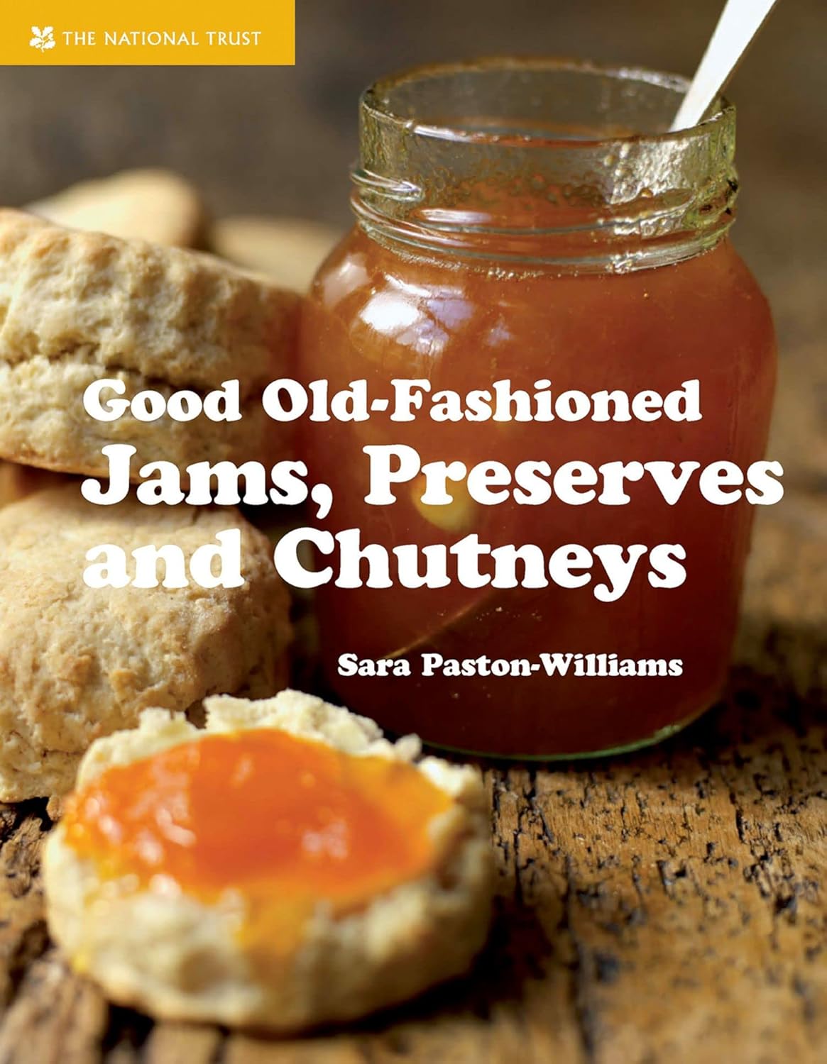Good Old-fashioned Jams, Preserves and Chutneys