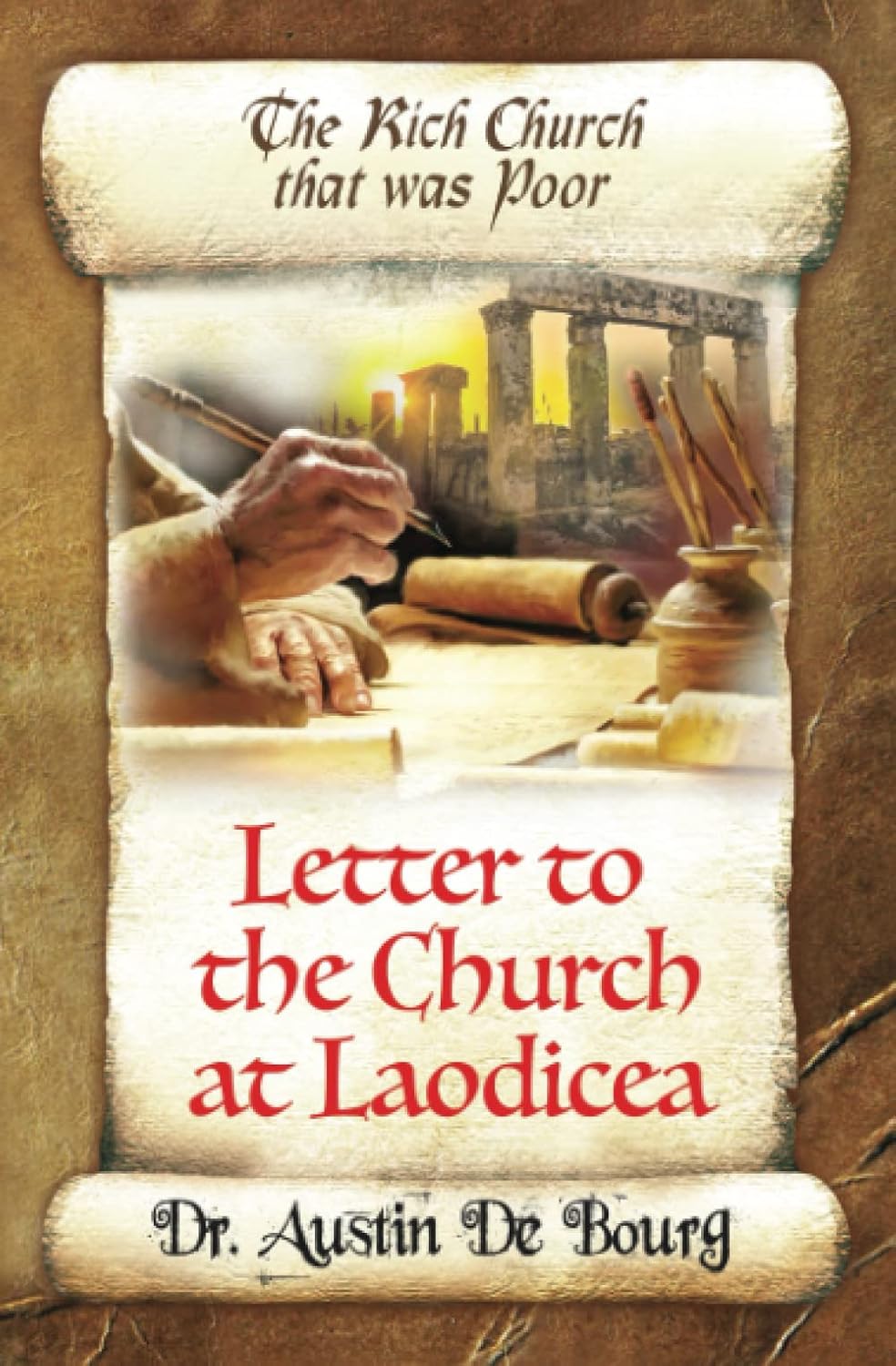 Letter to the Church at Laodicea: The Rich Church that was Poor