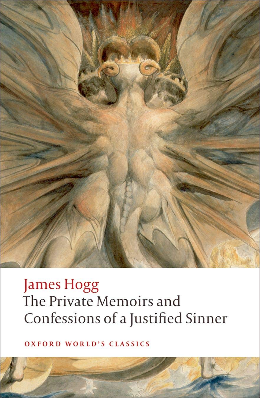 The Private Memoirs and Confessions of a Justified Sinner n/e (Oxford World's Classics)