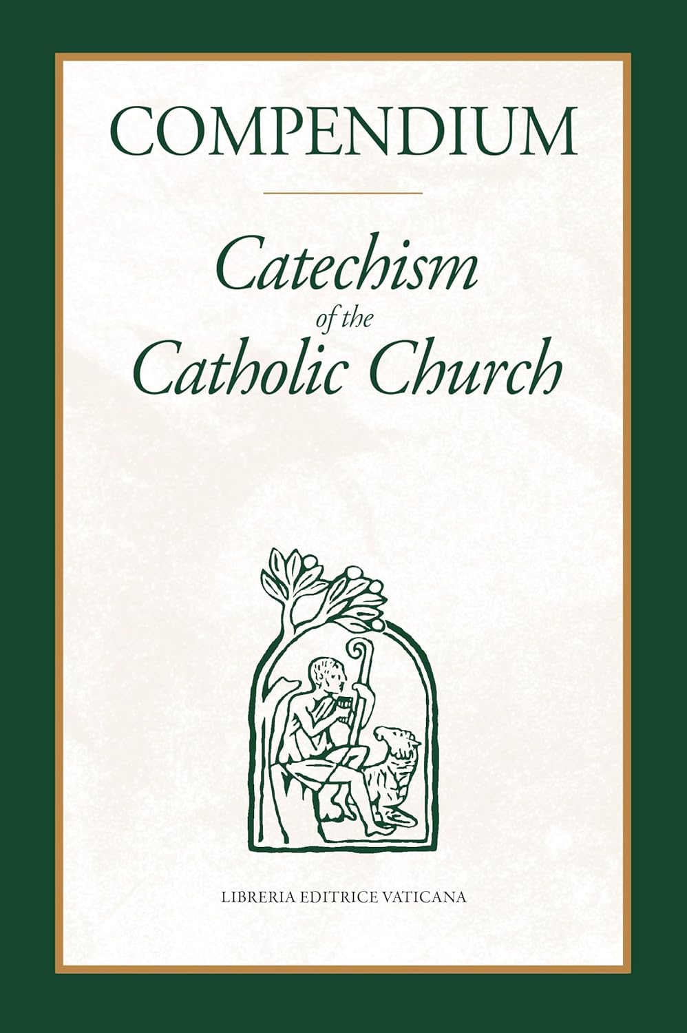 Compendium: Catechism of the Catholic Church