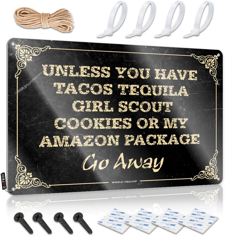 Bar Open Metal Sign Unless You Have Tacos Tequila Girl Scout Cookies Or My Amazon Package Go Away Sign Tinsign Decor Coffee Sign Decor(30X40CM)