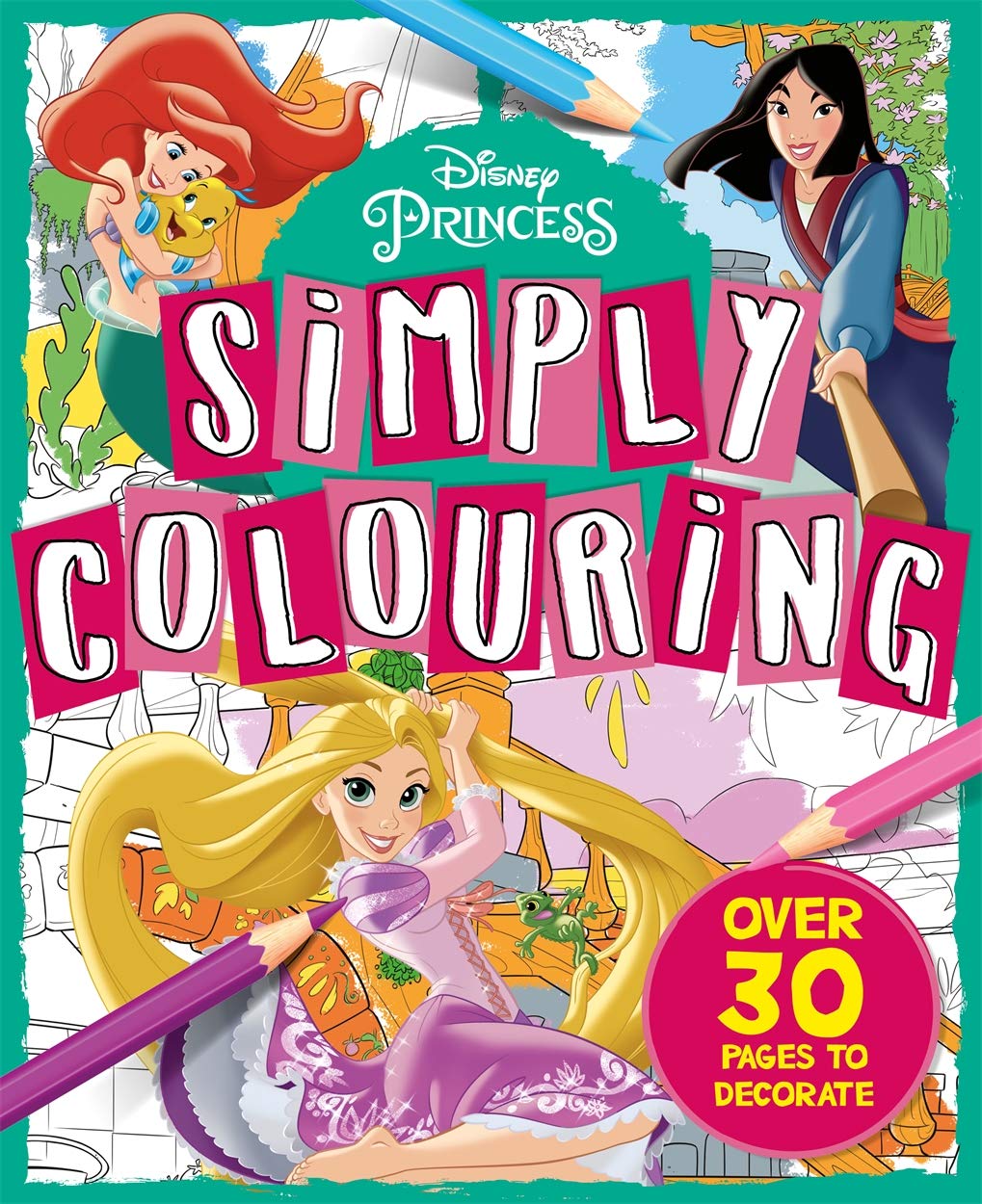 Autumn Disney Princess: Simply Colouring Over 30 pages to colour in