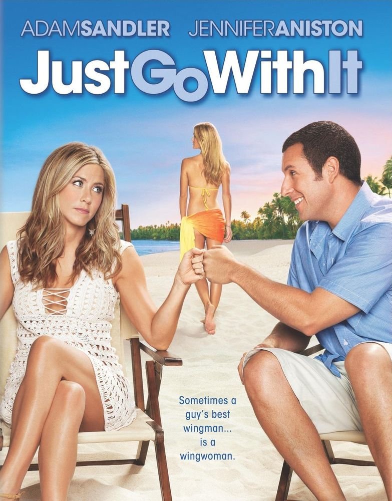 Just Go With It