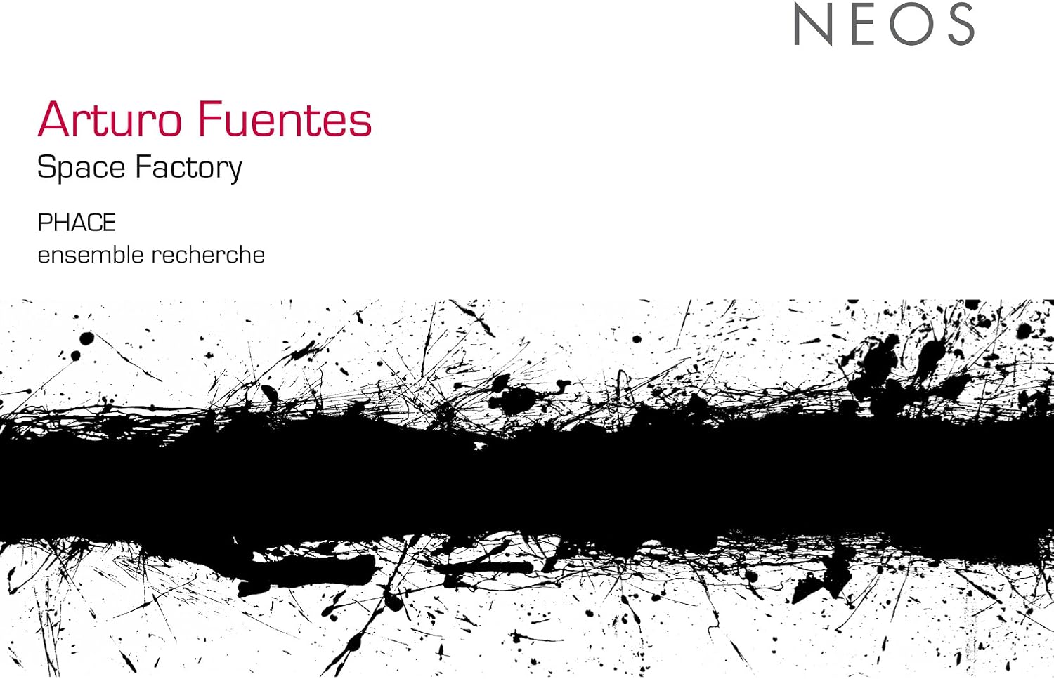 Arturo Fuentes: Space Factory