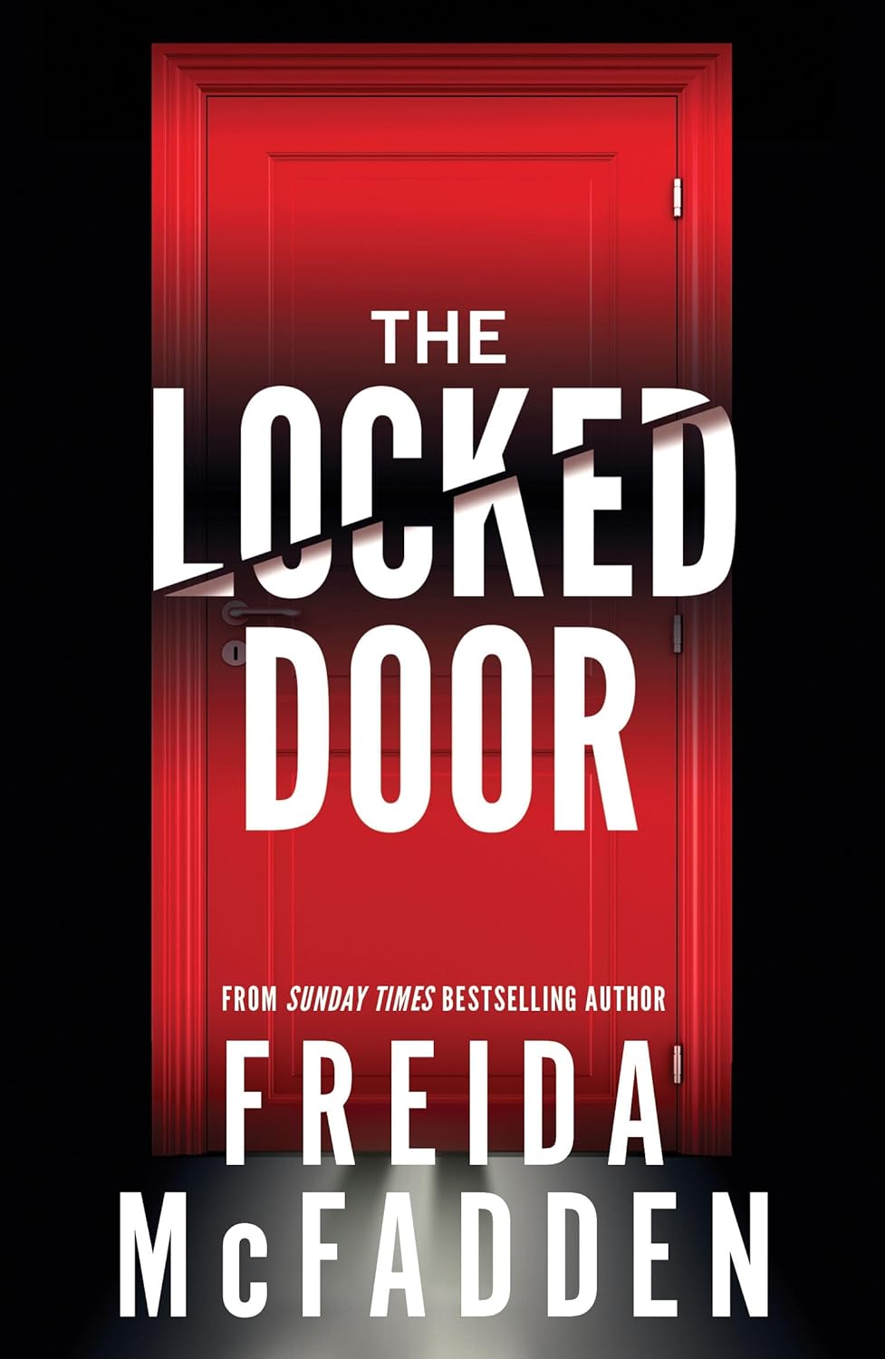 The Locked Door: From the Sunday Times Bestselling Author of The Housemaid