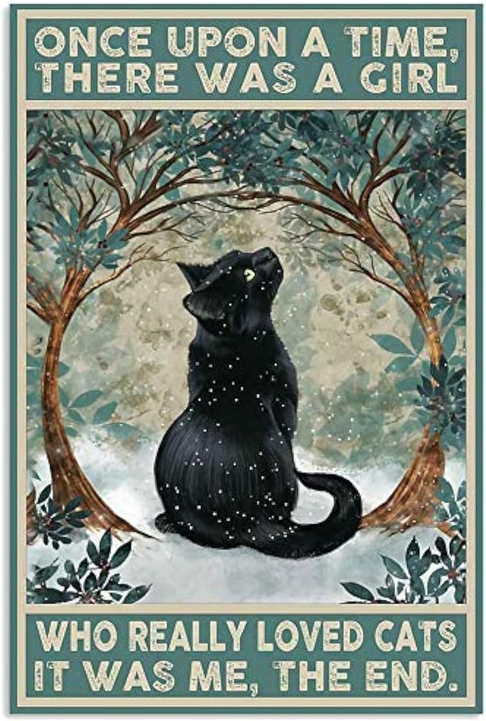 Inga Poster Black Cat Once Upon A Time There Was A Girl Art Print Decor Home Decor Art Wall Decor Metal Sign Poster 8x12 Inches