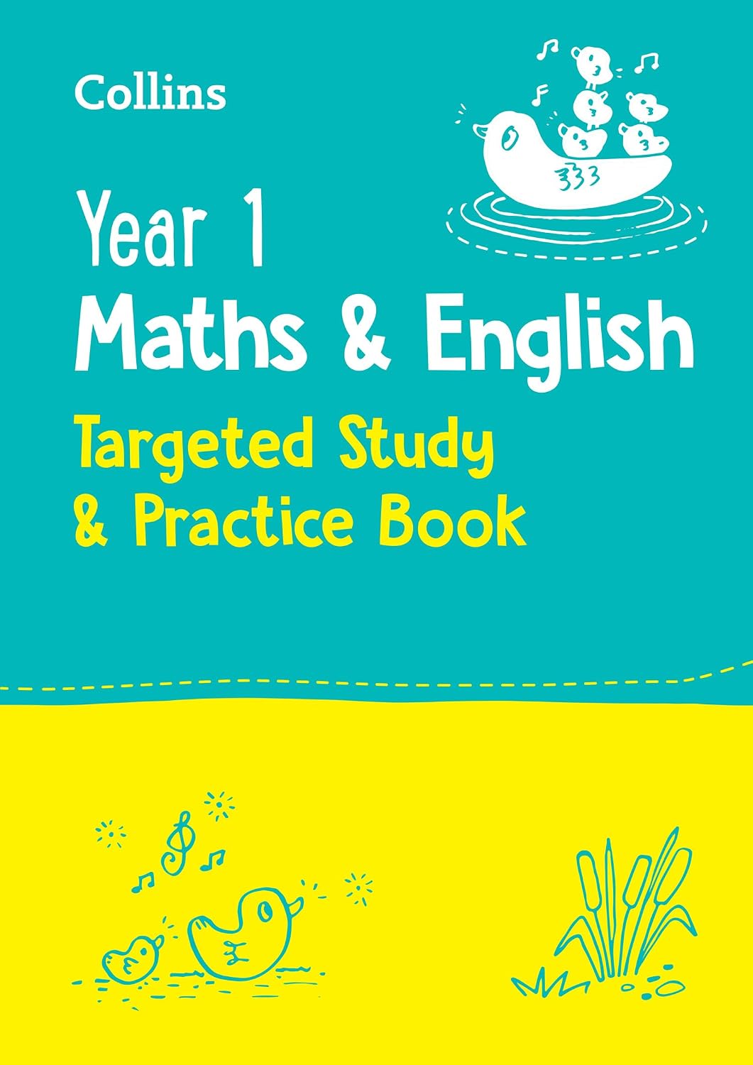 Year 1 Maths and English KS1 Targeted Study & Practice Book: Ideal for use at home (Collins KS1 Practice)