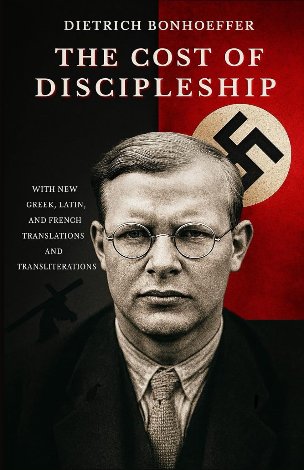The Cost of Discipleship