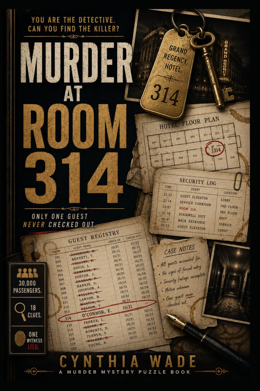Murder At Room 314: An Interactive Detective Puzzle Book with 30,000 Suspects
