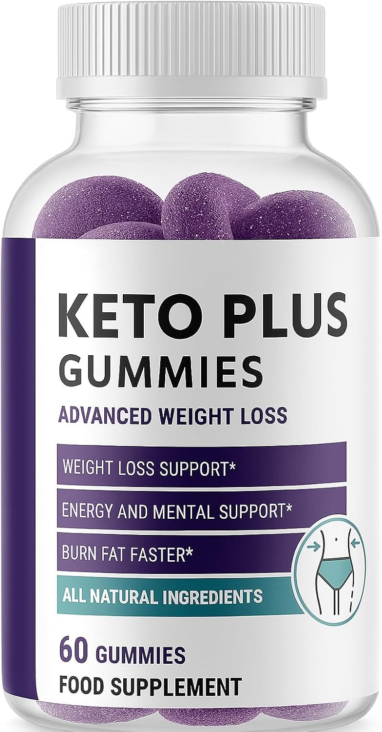 Keto Plus Gummies - Advance Weight Loss Support/All Natural/New & Sealed / 60 Gummies