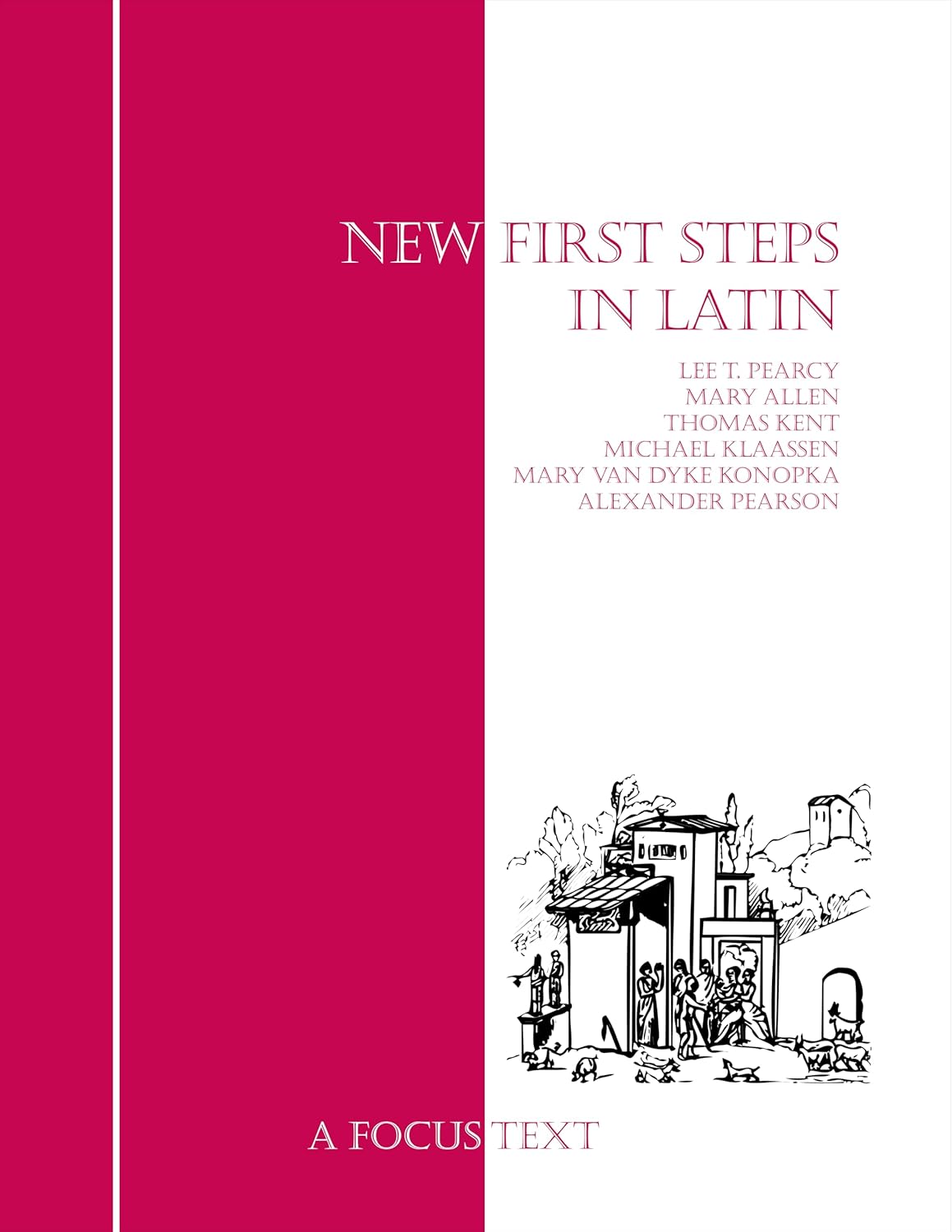 New First Steps in Latin (New Steps) (Latin Edition)
