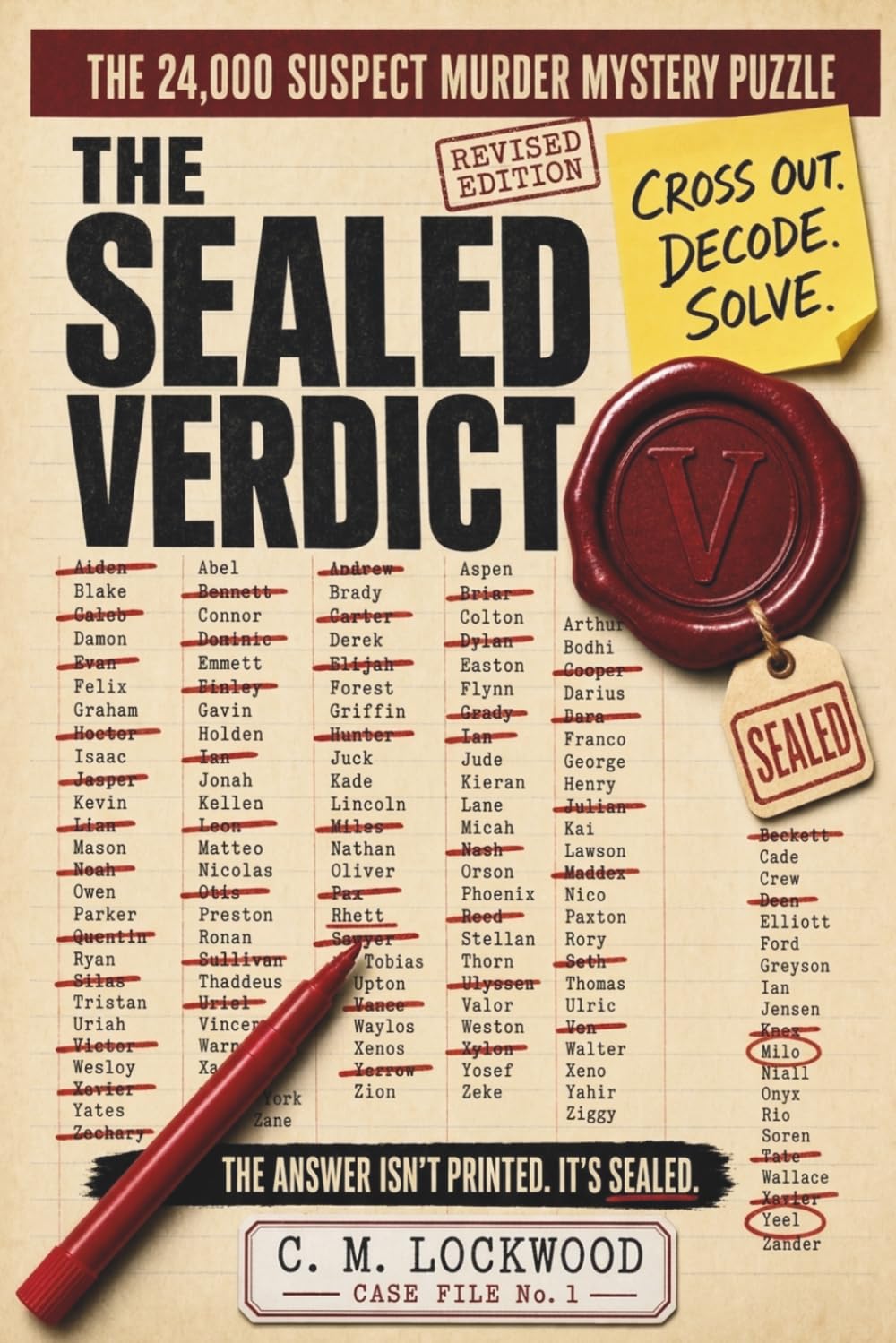 The Sealed Verdict — Case File No. 1: The Unspoilable Murder Mystery Puzzle Book — 24,000 Suspects, 16 Clues, and an Answer Only You Can Unlock