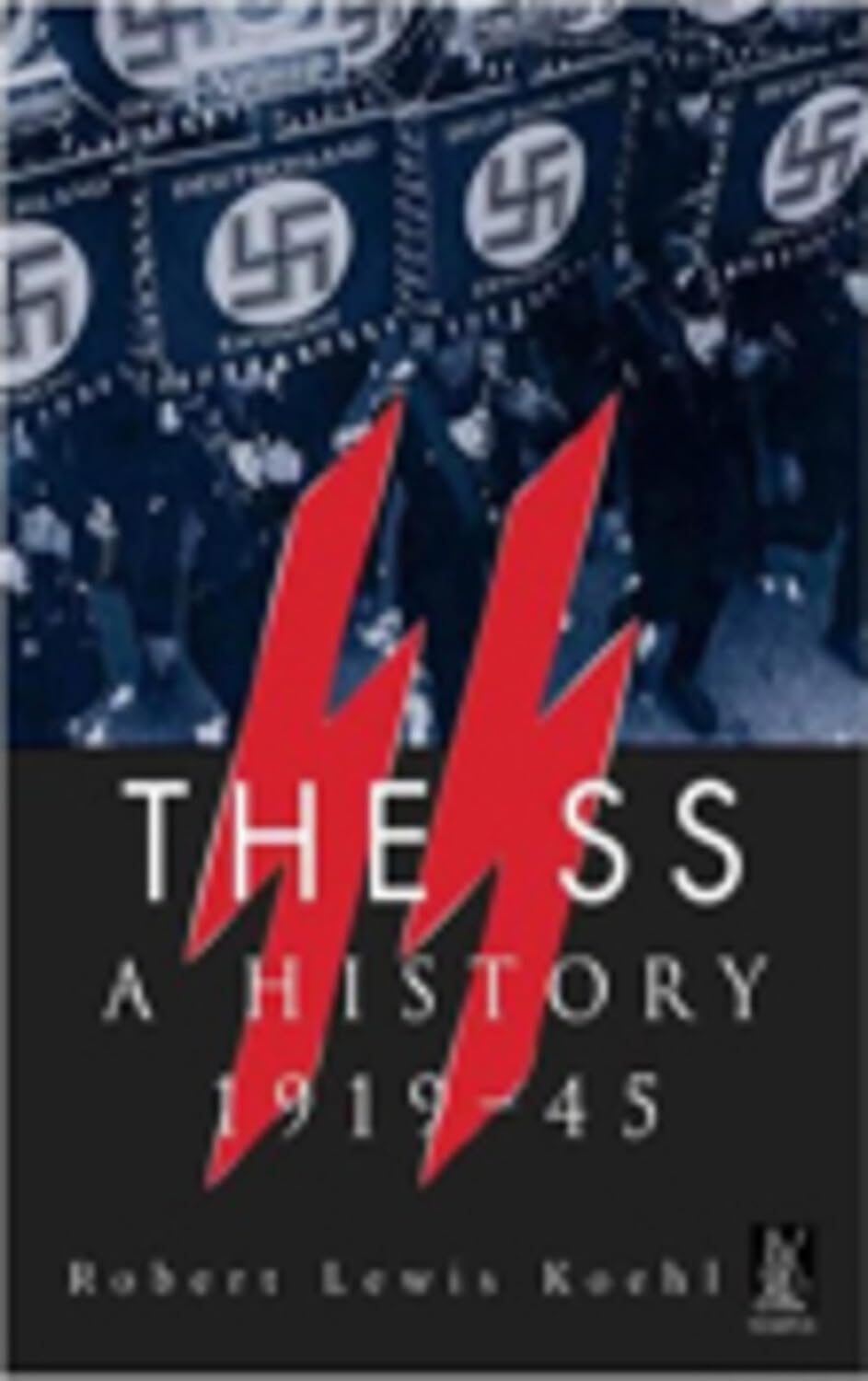 The SS: A History 1919-45