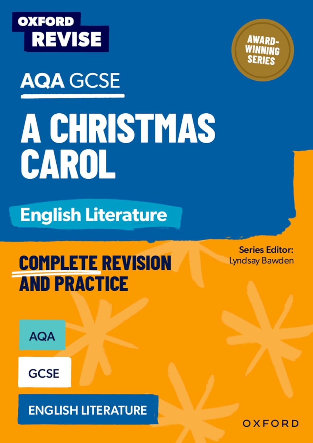 AQA GCSE English Literature: A Christmas Carol (Oxford Revise: English Literature)