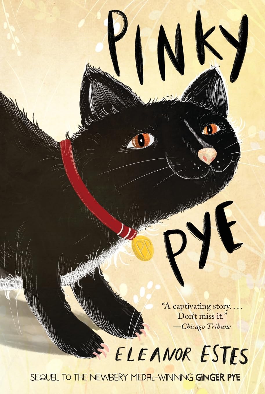 Pinky Pye: A Classic Tale of Humor and Suspense About a Typing Kitten for Children (Ages 8-12)