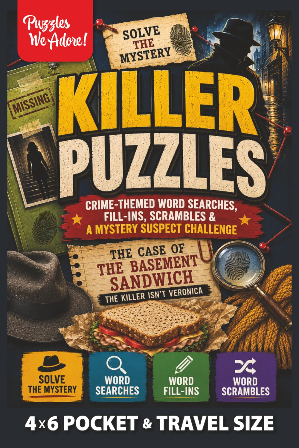 Little Book of Killer Puzzles: The Killer Isn't Veronica Crime Mystery with Puzzles: Word Search, Fill-Ins and Scrambles