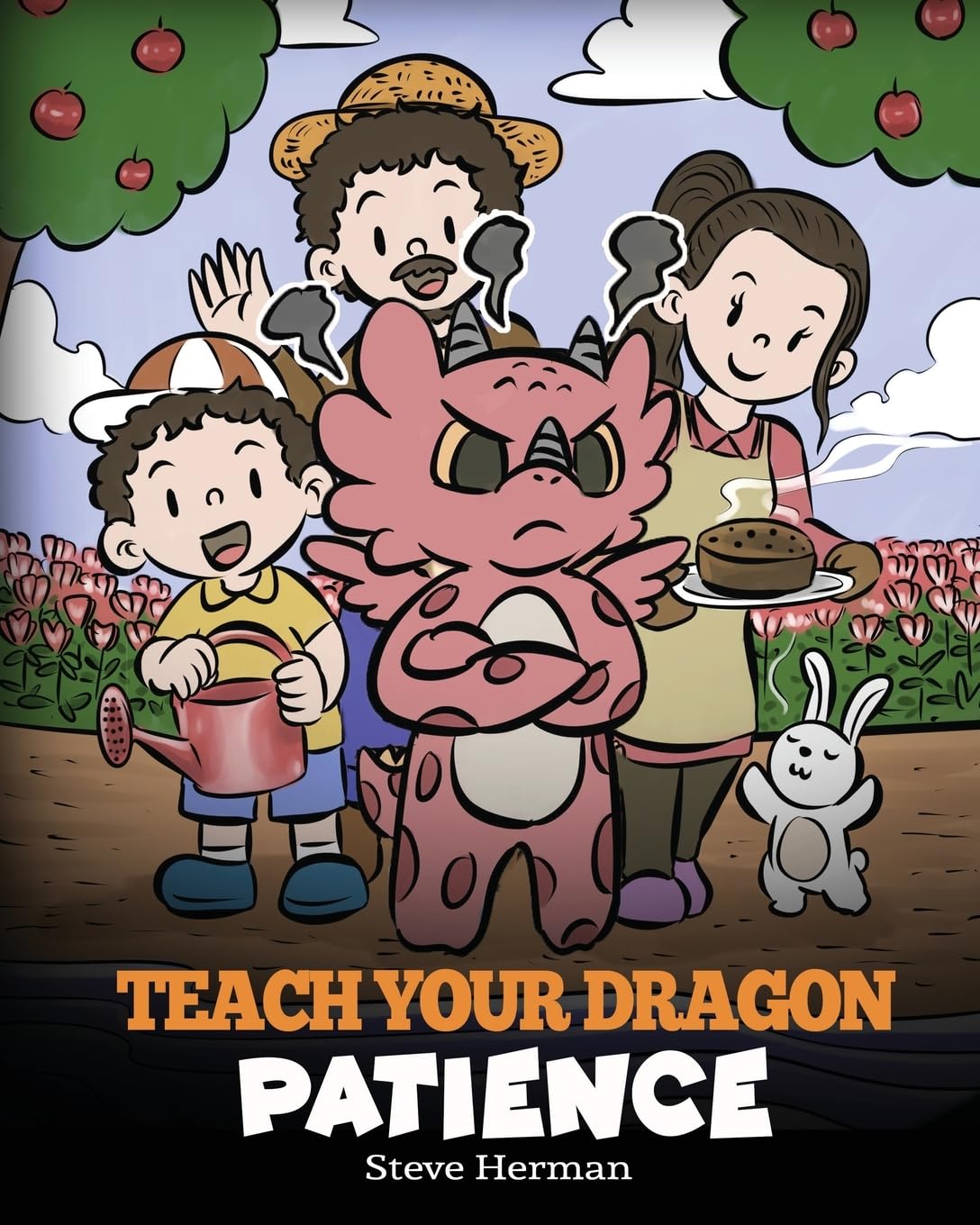 Teach Your Dragon Patience: A Story About Patience and the Power of Waiting: 64 (My Dragon Books)