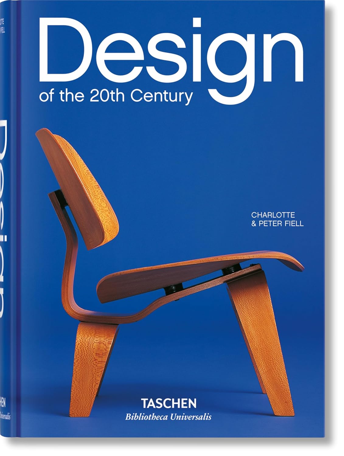 Design of the 20th Century (Bibliotheca Universalis)