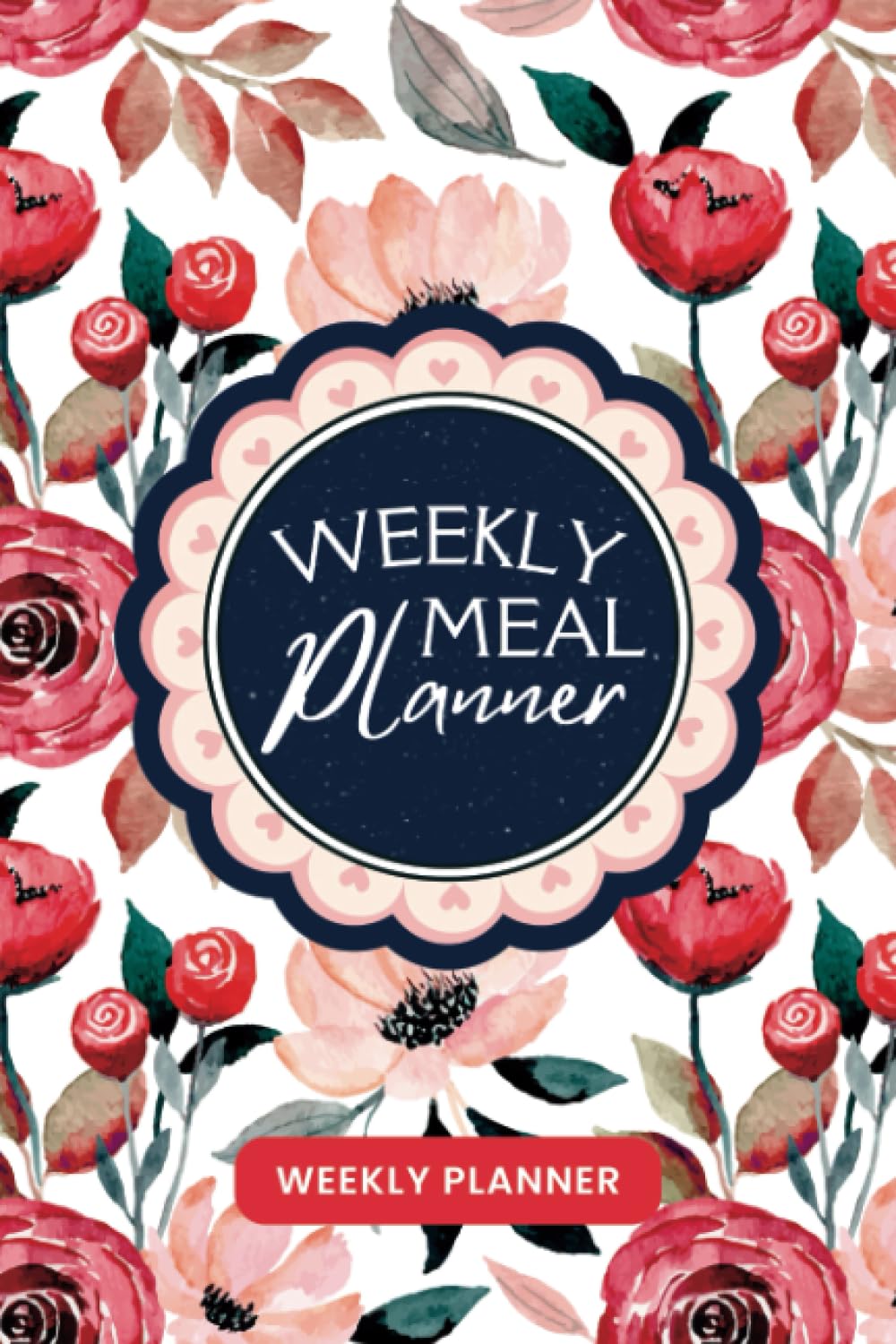 Weekly Meal Planner: The Ultimate 29-Week Meal Notebook with Comprehensive Grocery Shopping Lists, Essential Pantry Staples, and a Treasury of Favorite Meal Ideas for Effortless and Healthy Diet