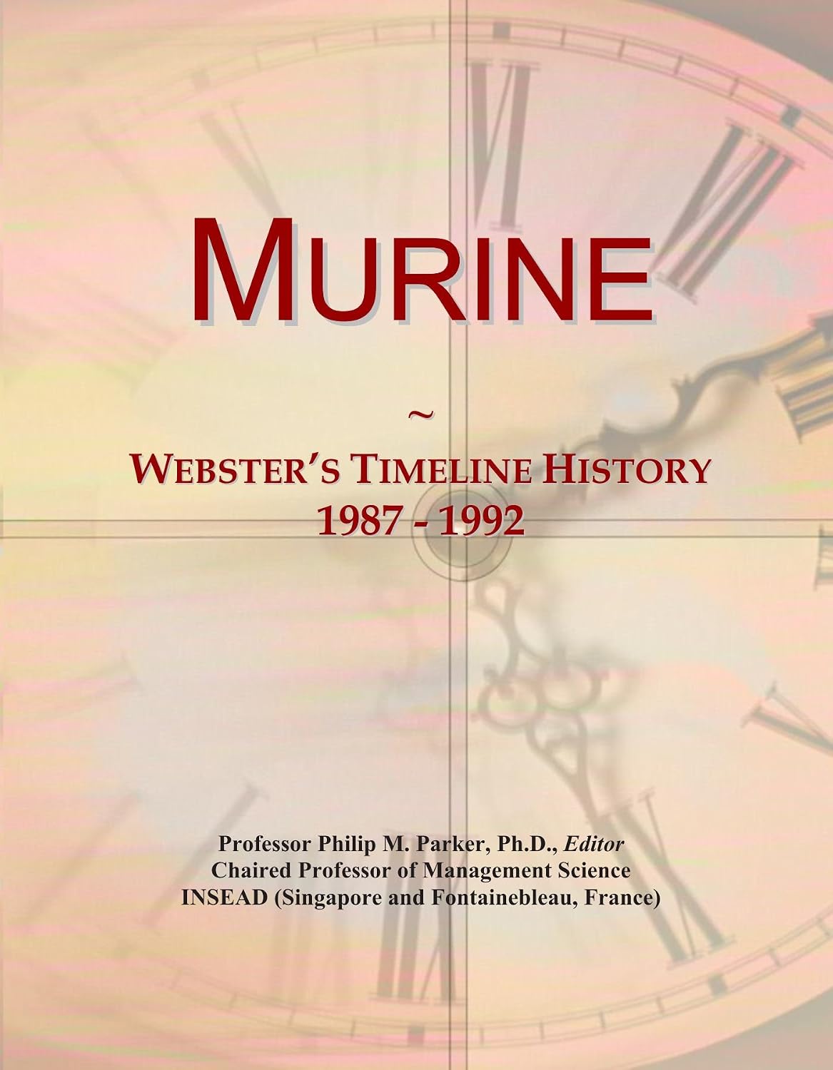 Murine: Webster's Timeline History, 1987 - 1992
