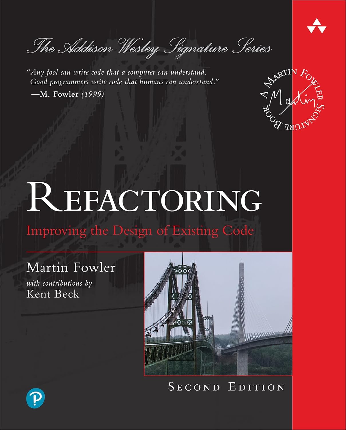 Refactoring: Improving the Design of Existing Code (Addison-Wesley Signature Series (Fowler))
