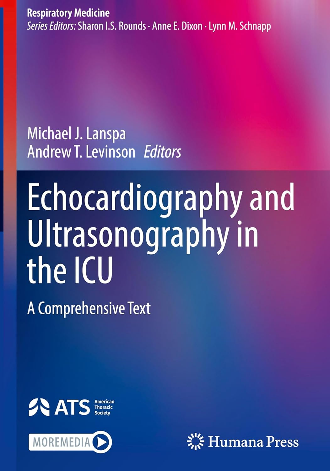 Echocardiography and Ultrasonography in the ICU: A Comprehensive Text (Respiratory Medicine)