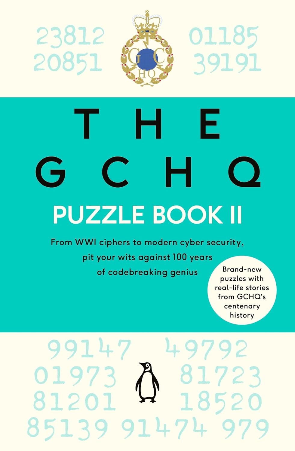 The GCHQ Puzzle Book II: Solve more than 100 brilliant brainteasers: 2