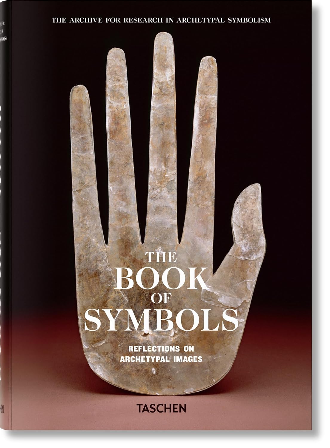 The Book of Symbols: Reflections on Archetypal Images (Sourcebook)
