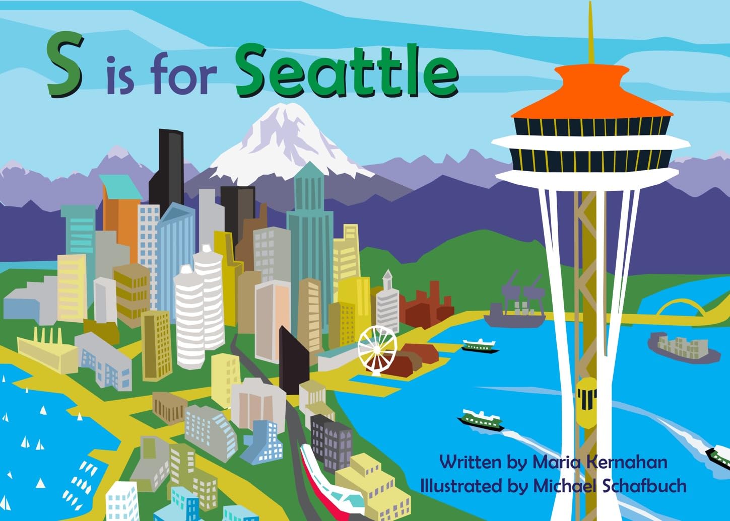 S is for Seattle (Alphabet Places)