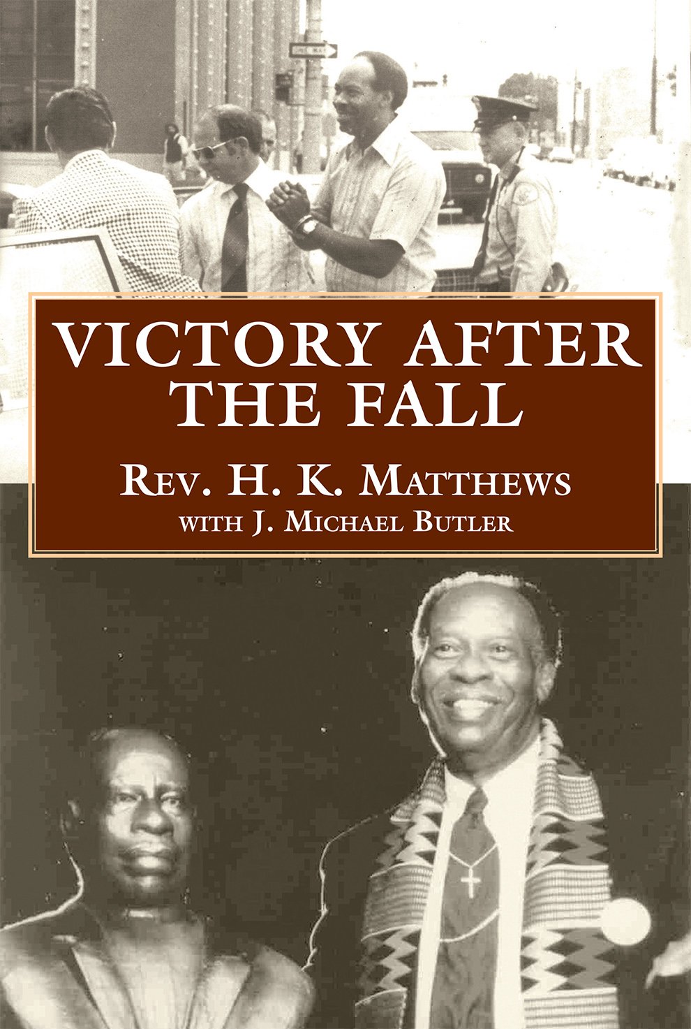 Victory after the Fall
