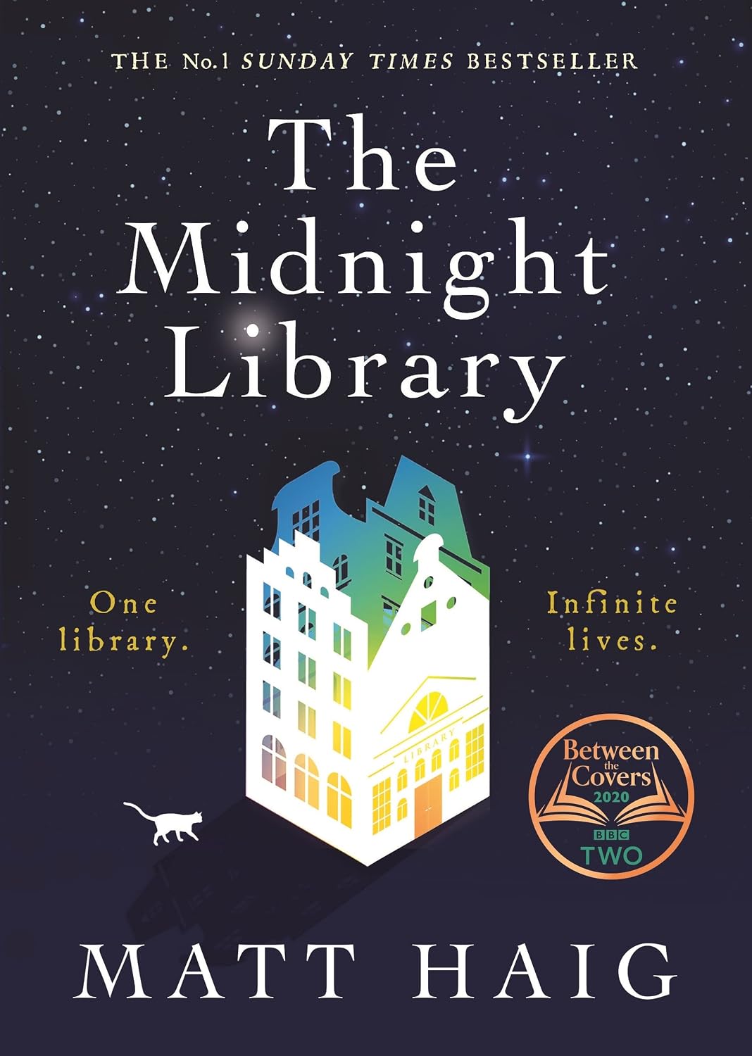 The Midnight Library: The No.1 Sunday Times bestseller and worldwide phenomenon