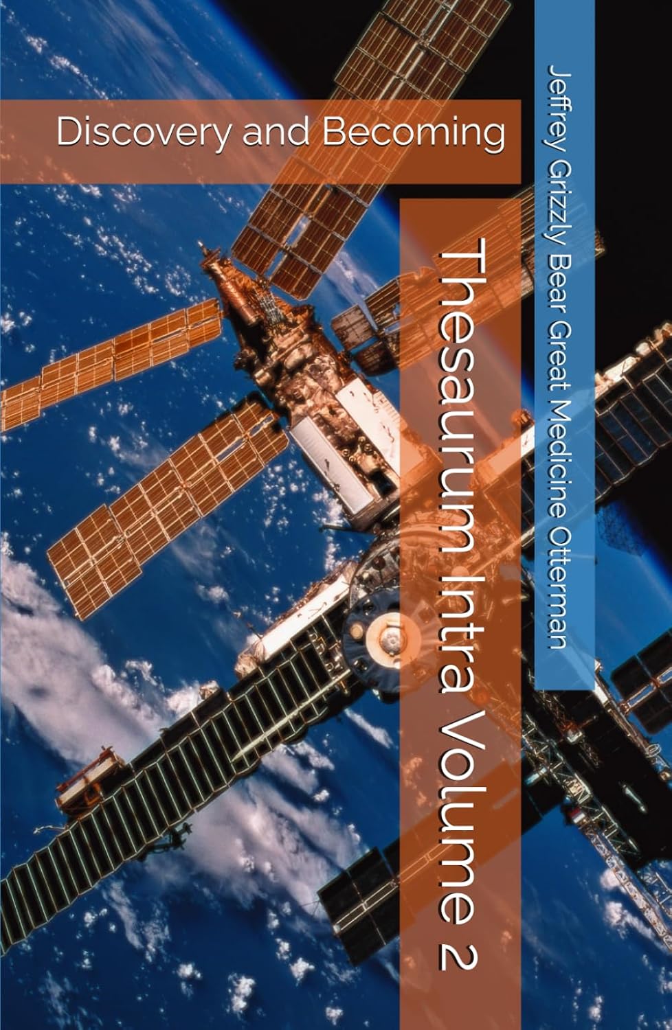 Thesaurum Intra Volume 2: Discovery and Becoming (Thesaurum Intra Volume 1)