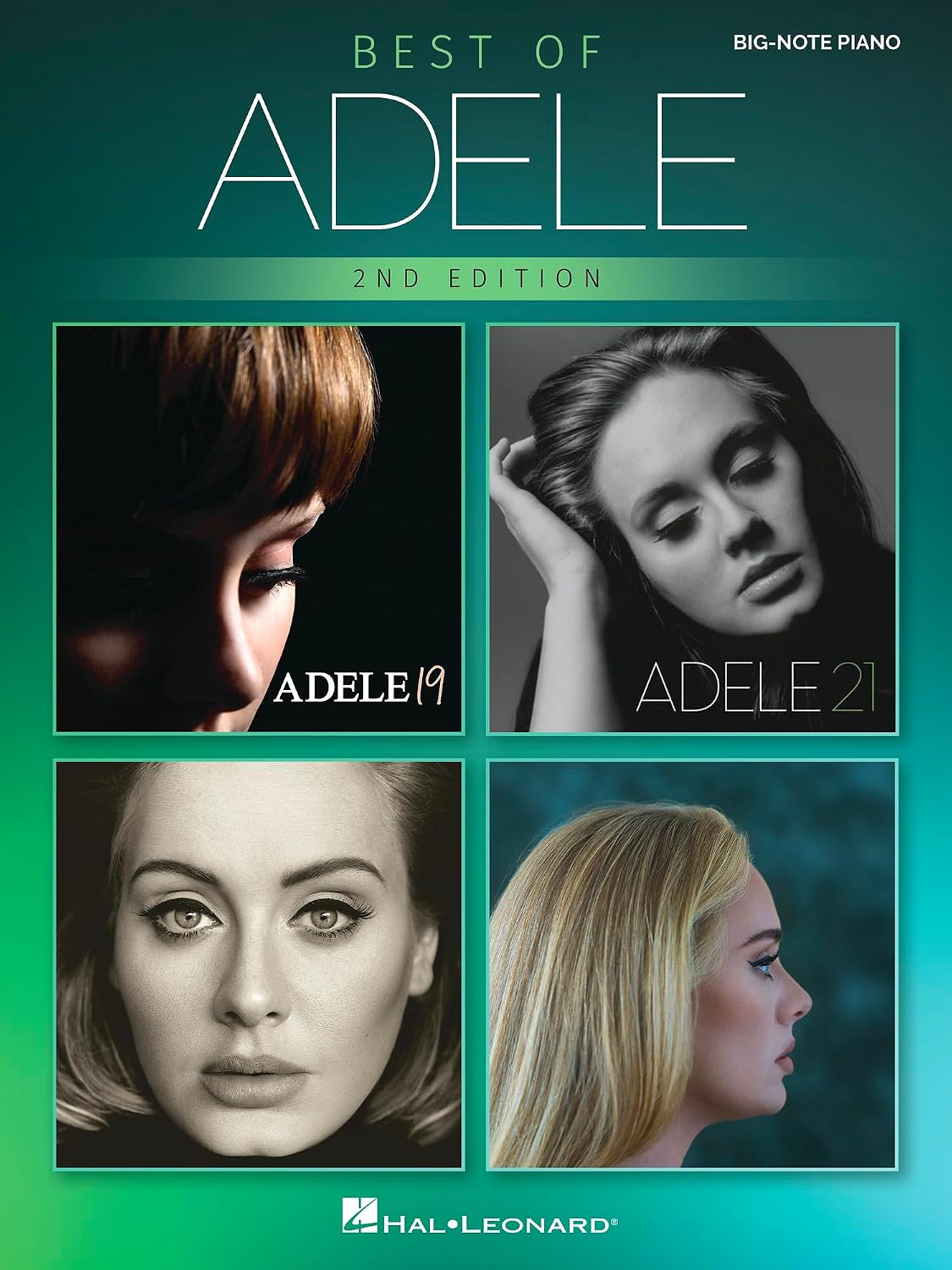 Best of Adele for Big Note Piano – 2nd Edition | 12 Easy Piano Songs with Lyrics and Chords for Beginners and Advanced Players | Hal Leonard Sheet Music Book